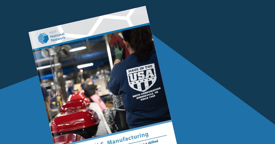 Advancing U.S. Manufacturing